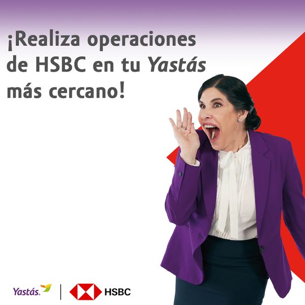 Realiza operaciones de HSBC en Yastás